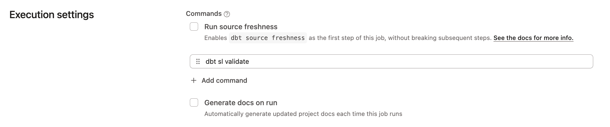 Validate all semantic nodes in your CI job by adding the command: 'dbt sl validate' in your job execution settings.