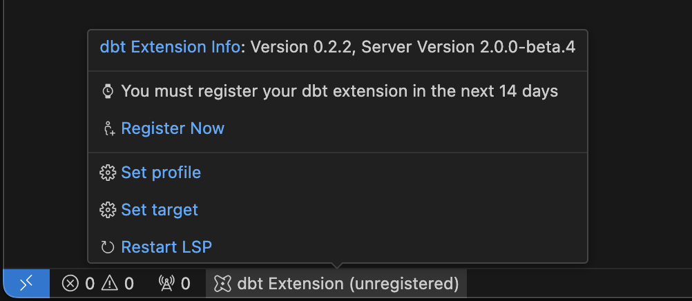 If you see the 'dbt Extension` label, the extension is activated